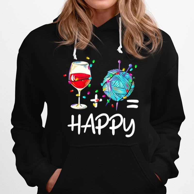 Wine Plus Crochet Is Happy Hoodie