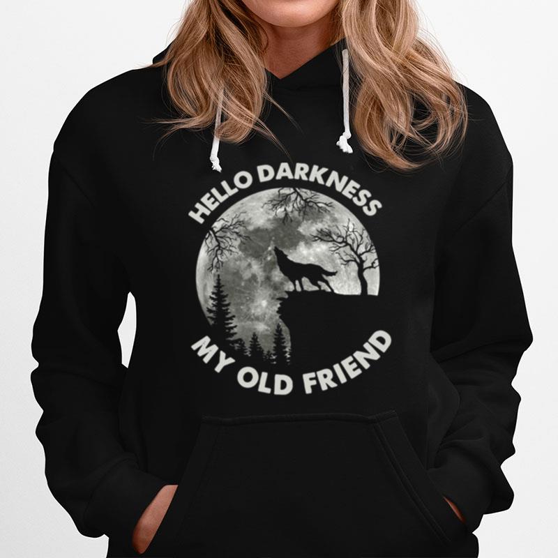 Wolf In The Moon Hello Darkness My Old Friend Hoodie