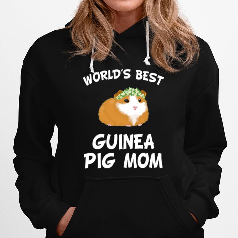 Worlds Best Guinea Pig Mom Hoodie