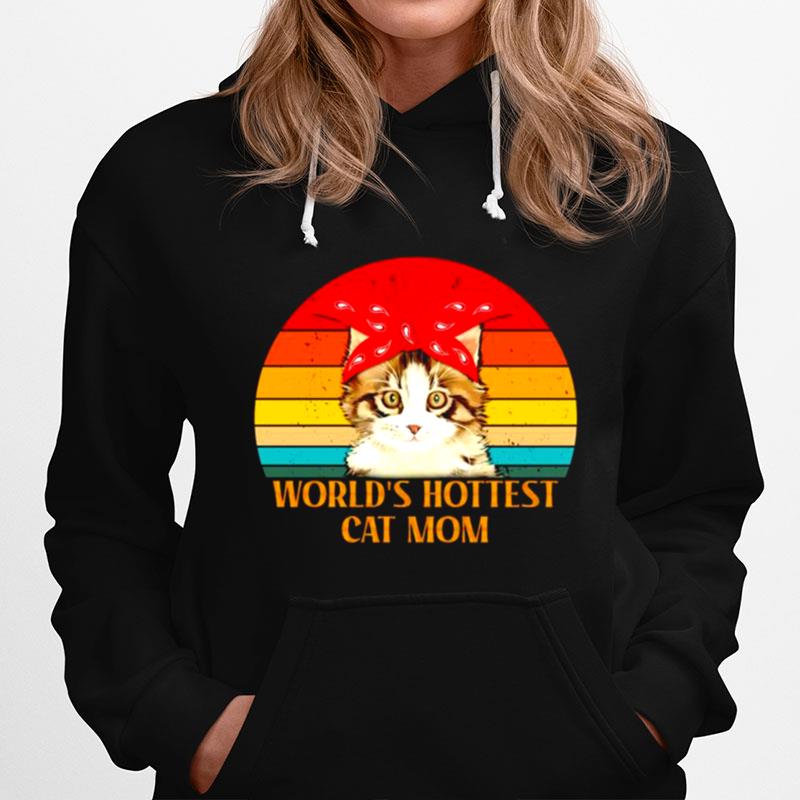 Worlds Hottest Cat Mom Vintage Hoodie