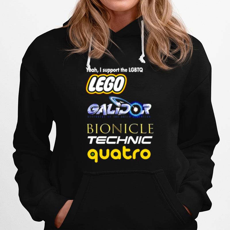 Yeah I Support Lgbtq Lego Galidor Bionicle Technic Quatro Hoodie