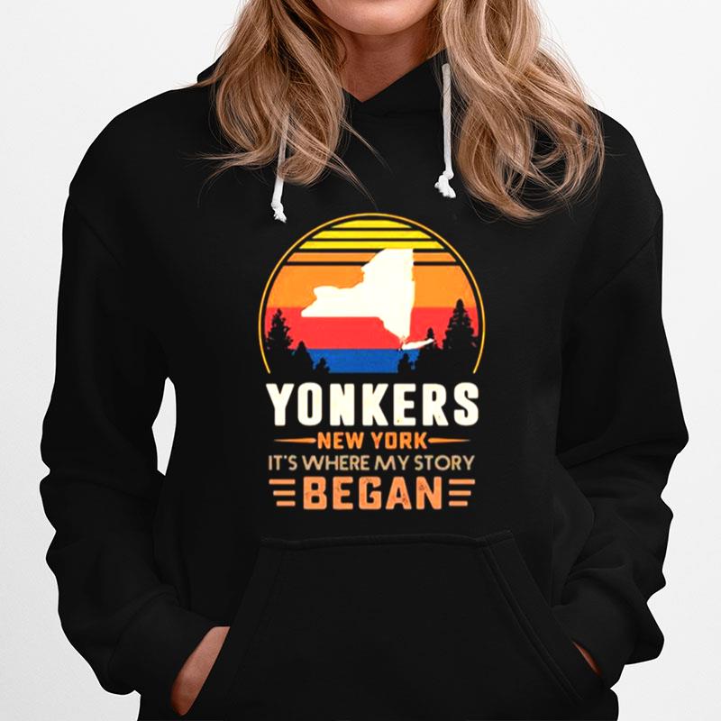 Yonkers New York Its Where My Story Began Vintage Hoodie