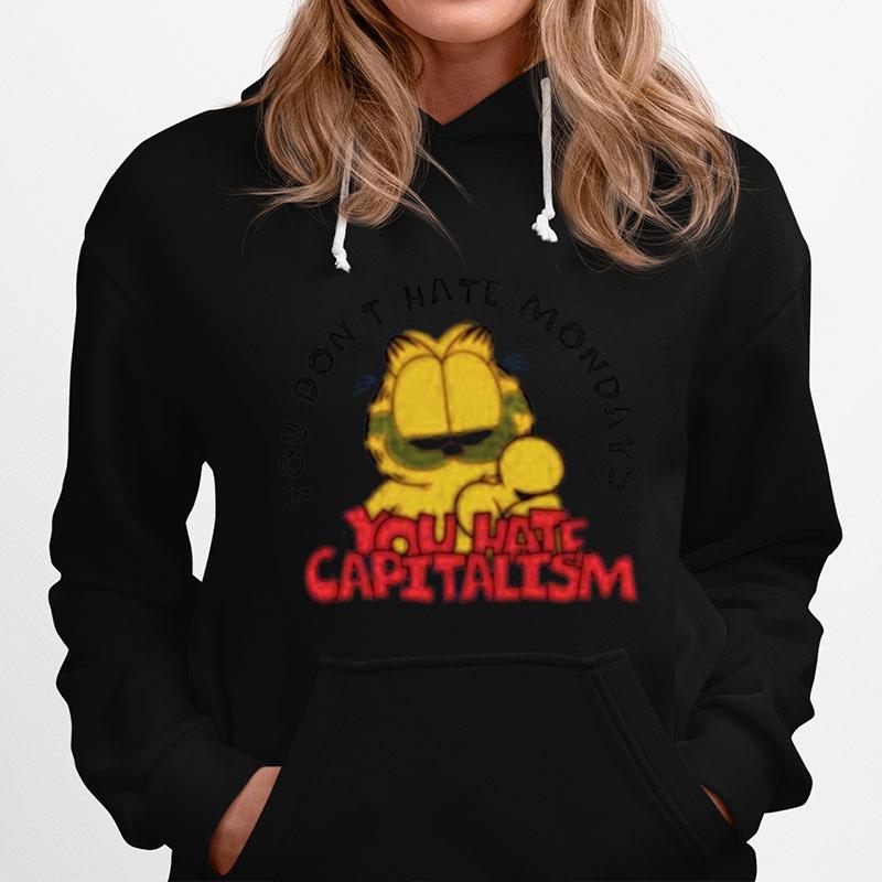 You Dont Hate Mondays Garfield Hoodie