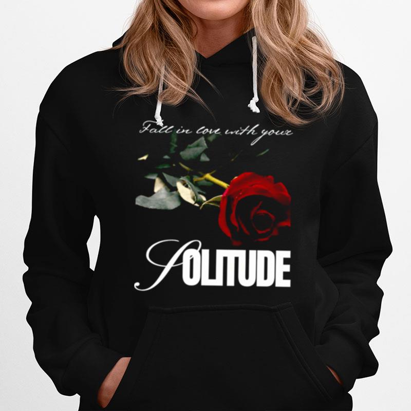 Your Loneliness Fall In Love With Rupi Kaur Poems Hoodie