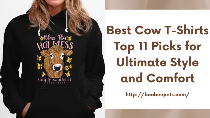 Best Cow T-Shirts Top 11 Picks for Ultimate Style and Comfort