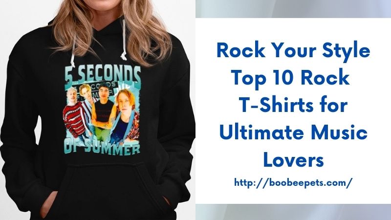 Rock Your Style Top 10 Rock T-Shirts for Ultimate Music Lovers
