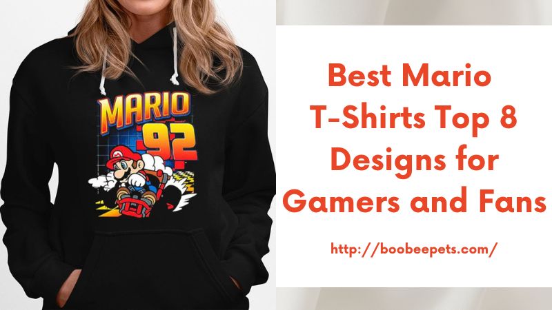 Best Mario T-Shirts Top 8 Designs for Gamers and Fans
