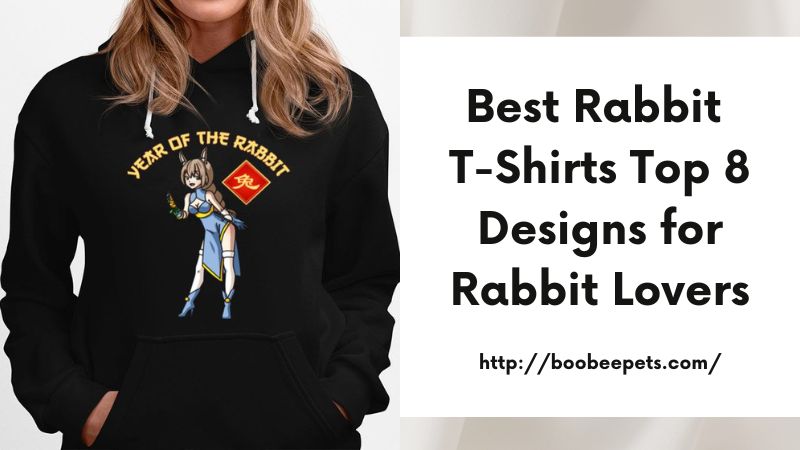 Best Rabbit T-Shirts Top 8 Designs for Rabbit Lovers