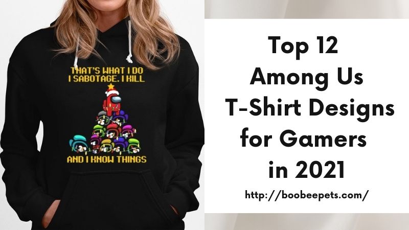 Top 12 Among Us T-Shirt Designs for Gamers in 2021