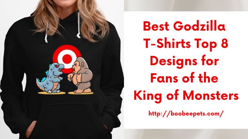 Best Godzilla T-Shirts Top 8 Designs for Fans of the King of Monsters