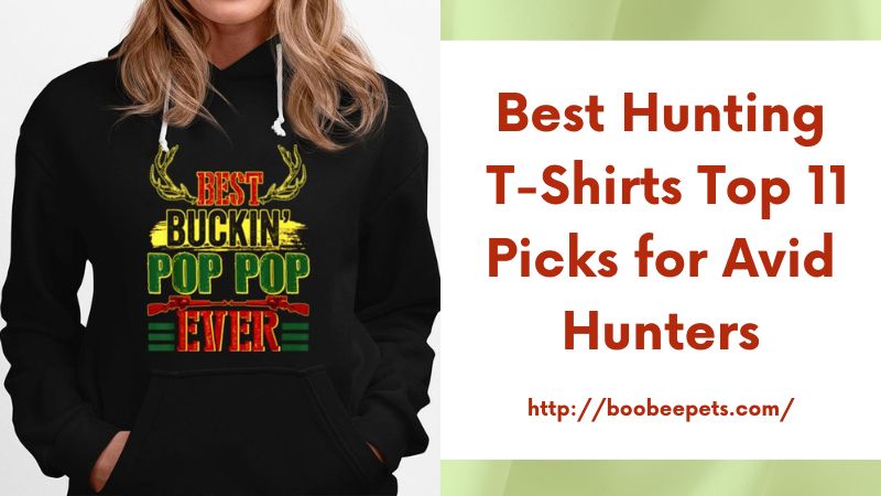 Best Hunting T-Shirts Top 11 Picks for Avid Hunters