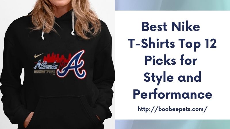 Best Nike T-Shirts Top 12 Picks for Style and Performance