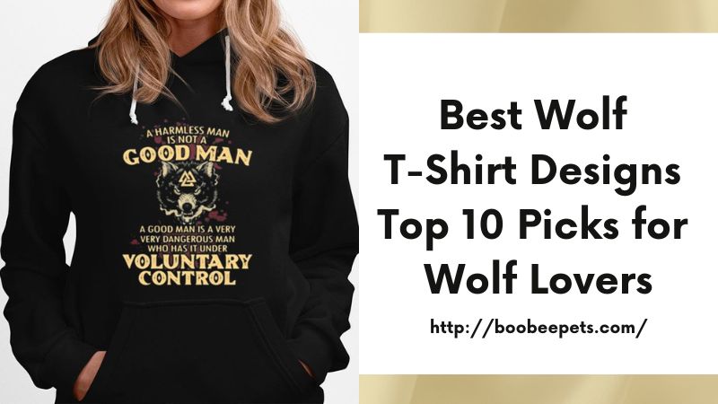 Best Wolf T-Shirt Designs Top 10 Picks for Wolf Lovers