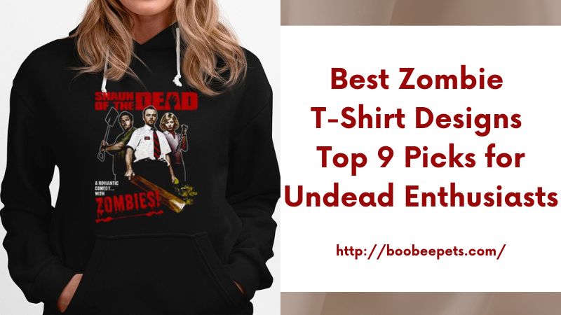 Best Zombie T-Shirt Designs Top 9 Picks for Undead Enthusiasts